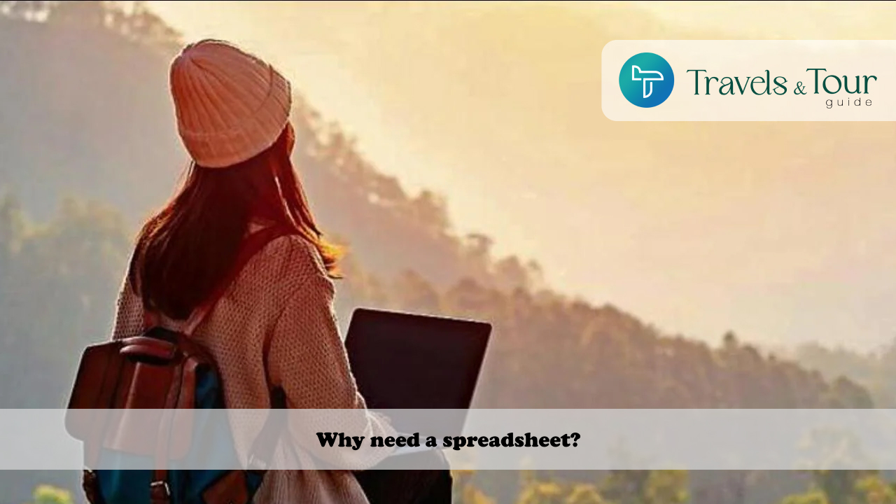 Why need a spreadsheet