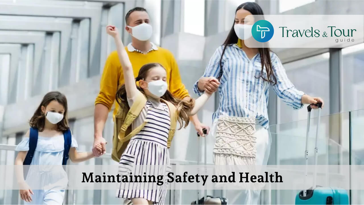 Maintaining Safety and Health